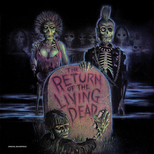 The Return of the Living Dead - Original Soundtrack - LP
