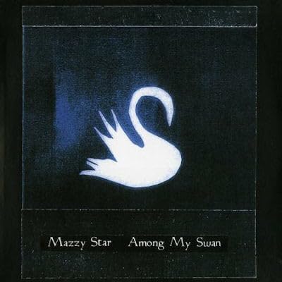Mazzy Star/Among My Swan (Indie Exclusive Bone Opaque Vinyl) [LP]