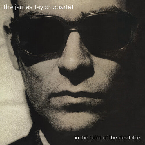 The James Taylor Quartet - In the Hand of the Inevitable - LP
