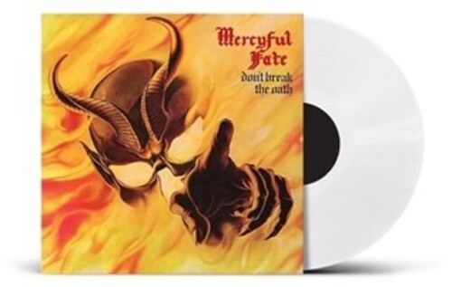 Mercyful Fate/Don't Break The Oath (White Vinyl) [LP]