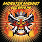 Monster Magnet - God Says No - LP
