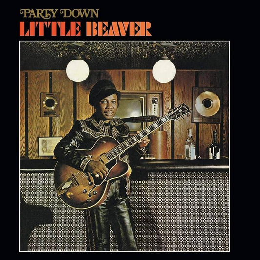 [Pre Order] Little Beaver - Party Down - Rhino Reserve LP *
