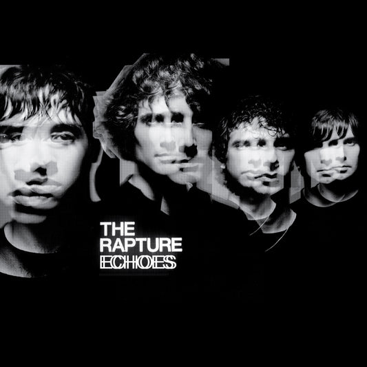 The Rapture - Echoes - LP