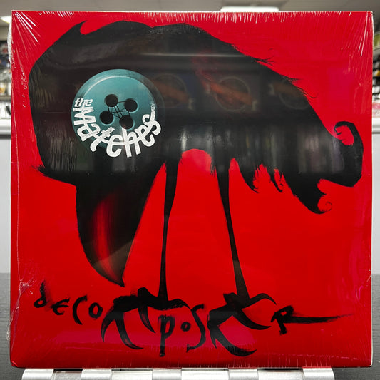 The Matches - Decomposer - LP