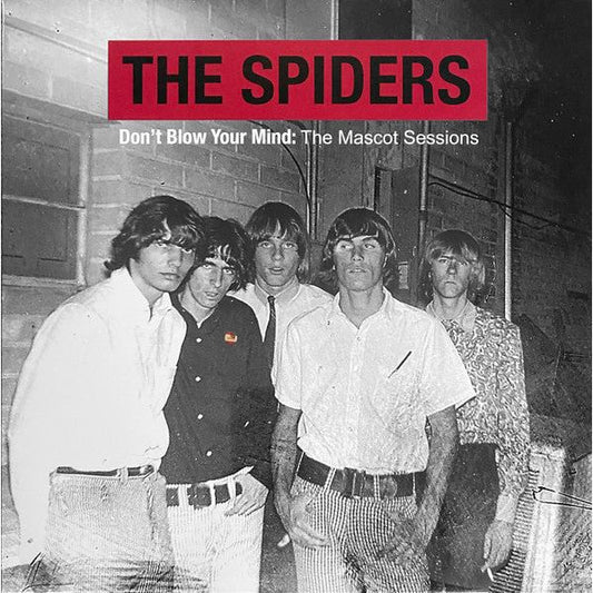 The Spiders - Don't Blow Your Mind: The Mascot Sessions - LP