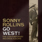 Sonny Rollins - Go West! The Contemporary Records - 3x LP Box Set