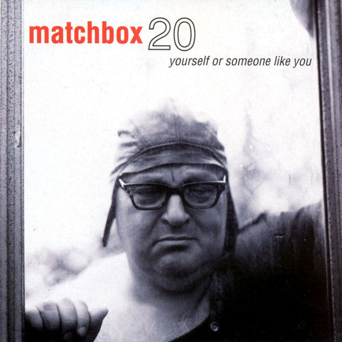 Matchbox Twenty - Yourself Or Someone Like You - LP